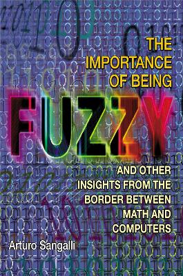 The Importance of Being Fuzzy: And Other Insights from the Border