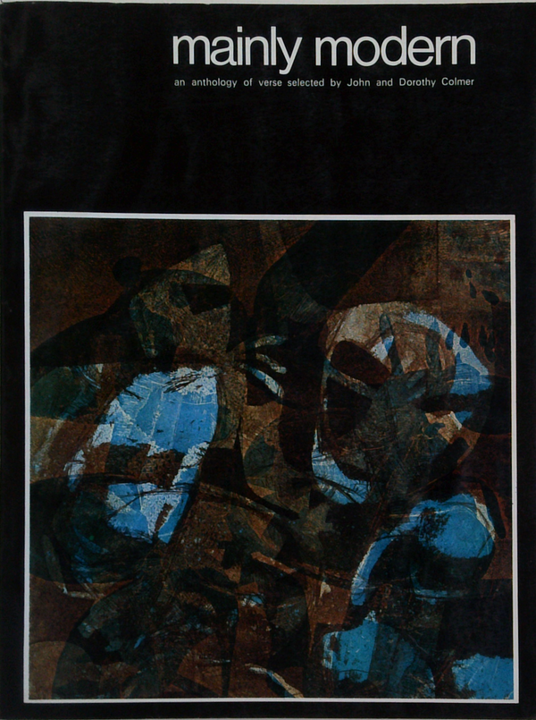 Mainly Modern: An Anthology Of Verse Selected By John And Dorothy Cobner
