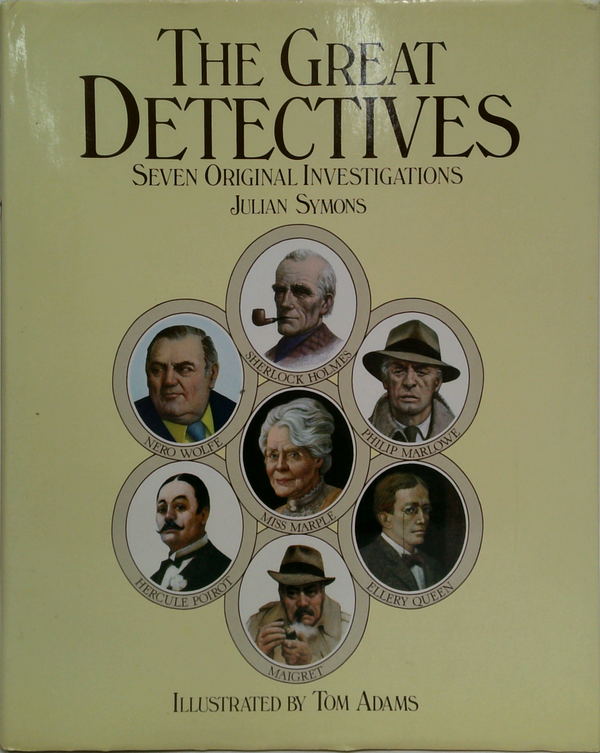 The Great Detectives: Seven Original Investigations