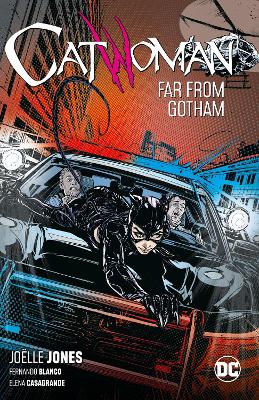 Catwoman Volume 2: Far From Gotham