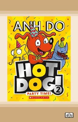 Party Time! (Hotdog! #2)