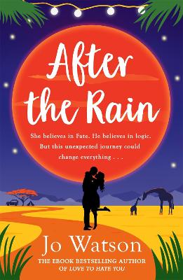 After the Rain: The hilarious opposites-attract rom-com from the