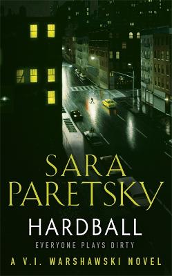 Hardball: V.I. Warshawski 13