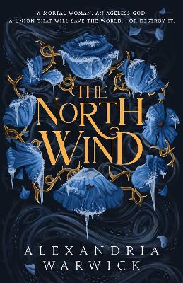 The North Wind: Volume 1