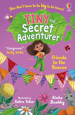 Tiny the Secret Adventurer: Friends to the Rescue