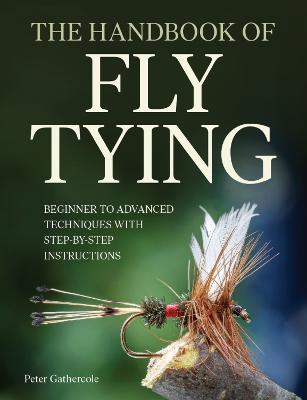 The Handbook of Fly Tying