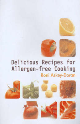 Eat Well: Delicious Recipes for Allergen-Free Cooking
