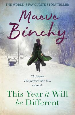 This Year It Will Be Different: Christmas stories from the world's