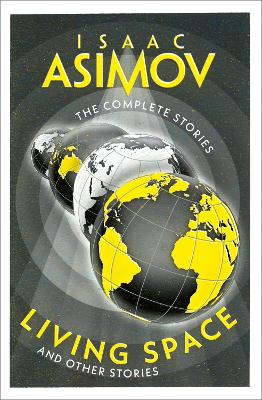 Living Space: And Other Stories (The Complete Stories)
