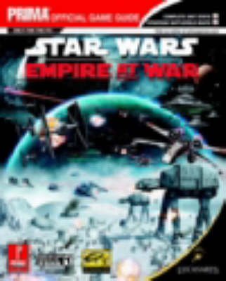 Star Wars: Empire at War - Official Strategy Guide