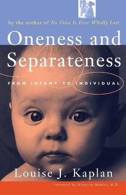Oneness and Seperateness: From Infant to Individual
