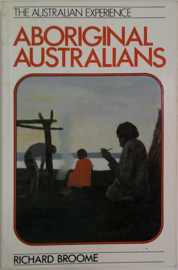 The Australian Experience: Aboriginal Australians