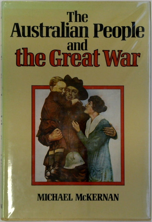 The Australian People and the Great War