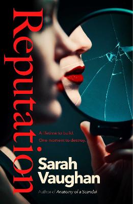 Reputation: the thrilling new novel from the bestselling author of