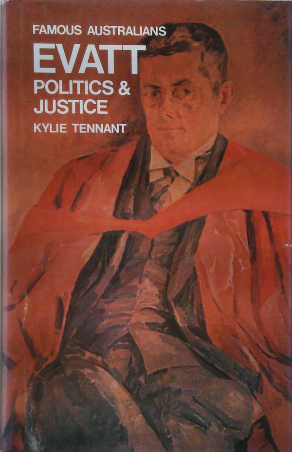 Evatt: Politics & Justice