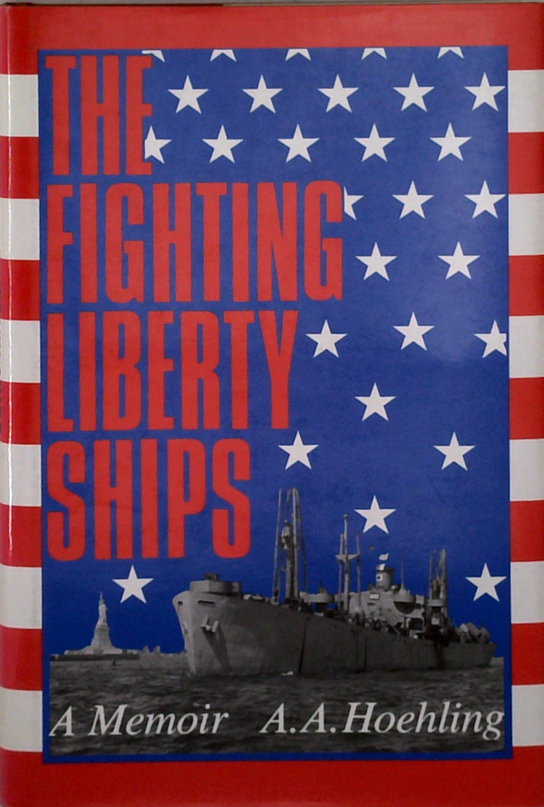 The Fighting Liberty Ships