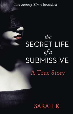 The Secret Life of a Submissive