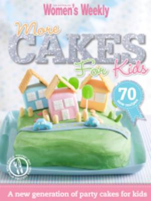 More Cakes For Kids