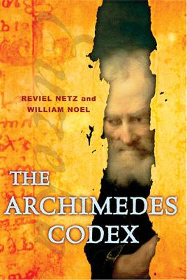 Archimedes Codex: Revealing the Secrets of the World's Greatest