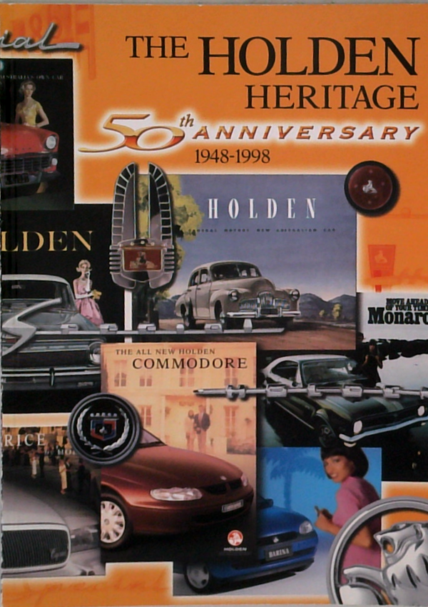The Holden Heritage: 50th Anniversary 1948-1998