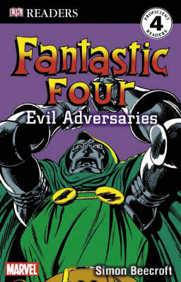 "Fantastic Four": Evil Adversaries: Level 4 Reader