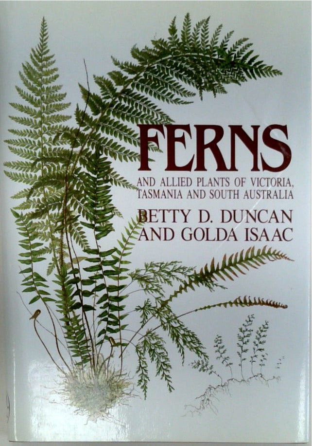 Ferns and Allied Plants of Victoria, Tasmania and South Australia