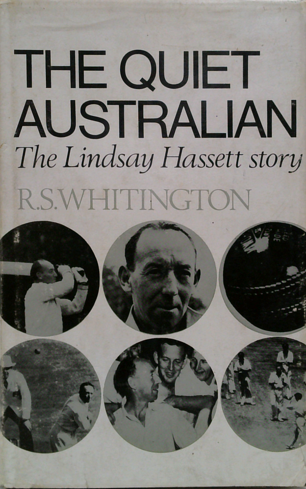 The Quiet Australian: The Lindsay Hassett Story