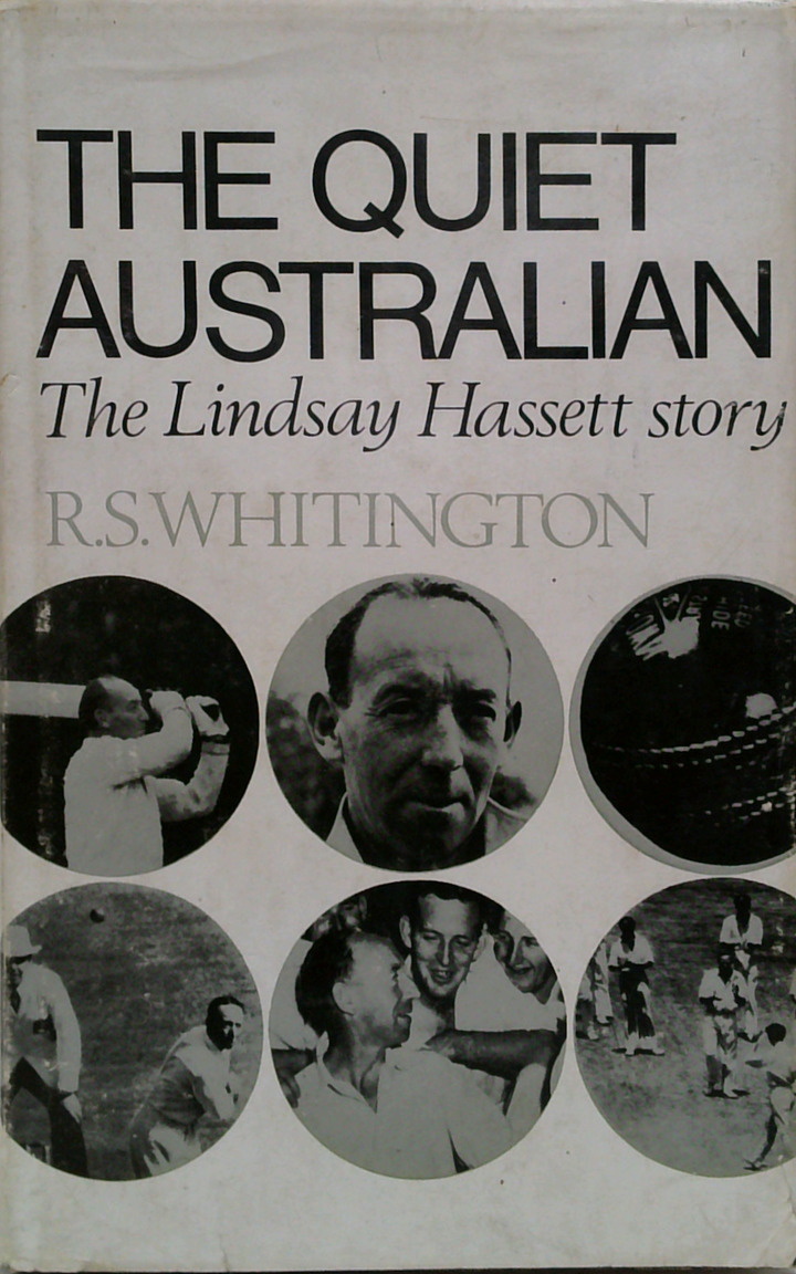 The Quiet Australian: The Lindsay Hassett Story
