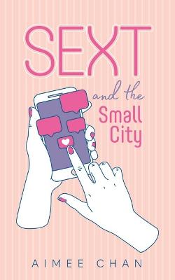 Sext and the Small City