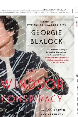The Windsor Conspiracy: A Novel of the Crown, a Conspiracy, and the