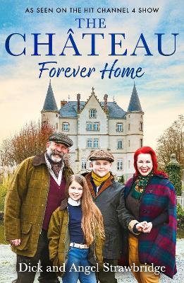 The Chateau - Forever Home: Escape to the Chateau this Christmas