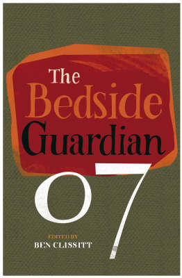 The Bedside "Guardian" 2007: 2007