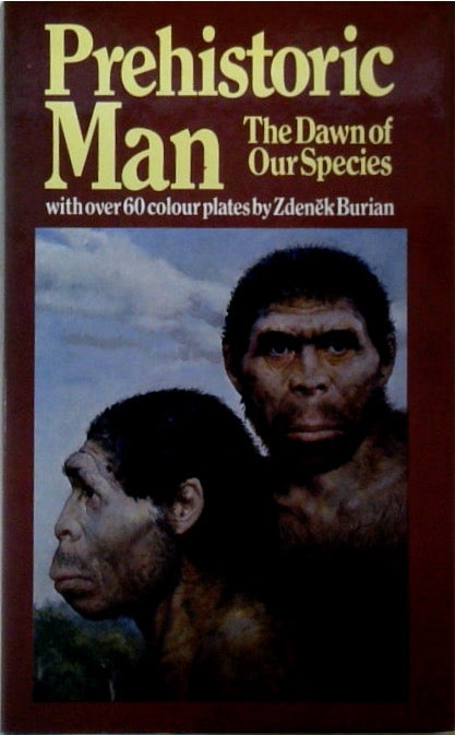 Prehistoric Man: The Dawn of Our Species