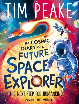 The Cosmic Diary of a Future Space Explorer: The Next Step for