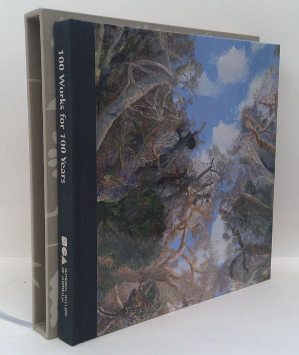 100 Works For 100 Years: A Gift To The Nation For The Centenary Of Canberra