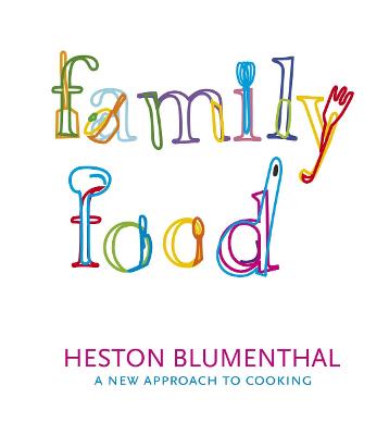 Family Food: A New Approach to Cooking