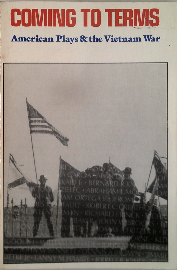Coming To Terms: American Plays & The Vietnam War
