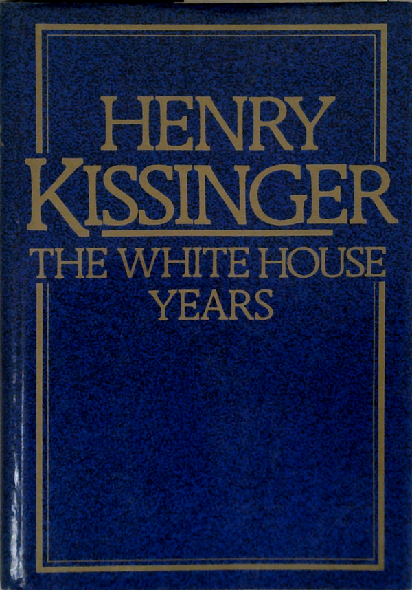 The White House Years