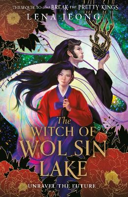 The Witch of Wol Sin Lake (The Sacred Bone, Book 2)
