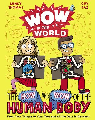 Wow in the World: The How and Wow of the Human Body