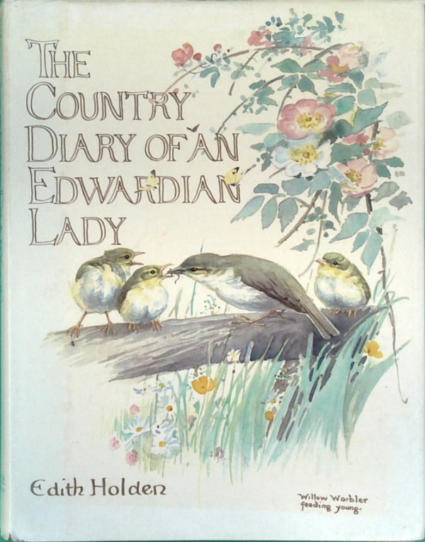 The Country Diary of an Edwardian Lady