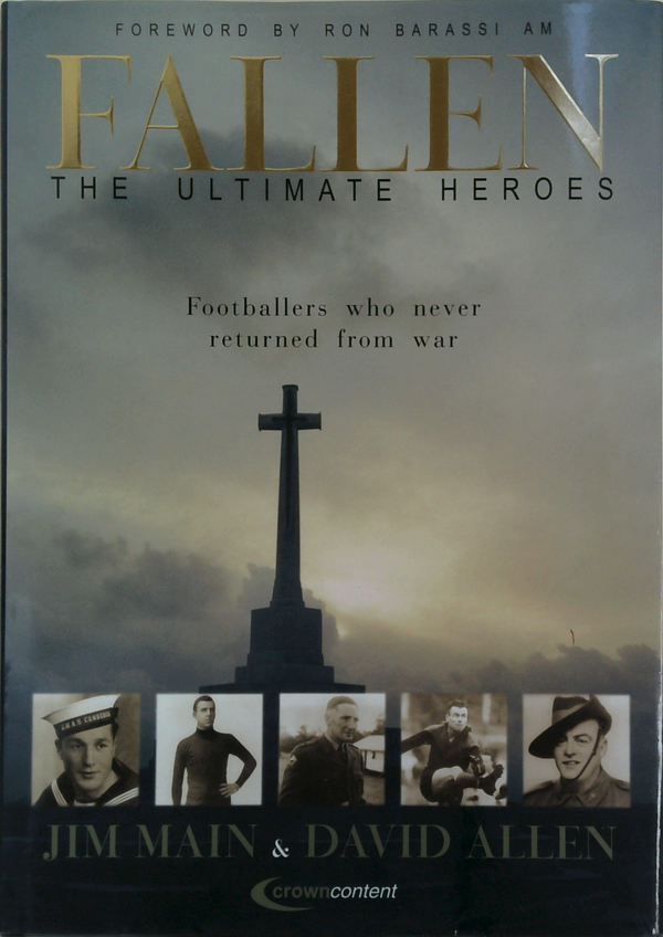 Fallen: The Ultimate Heroes; Footballers Who Never Returned From War