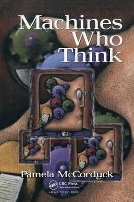 Machines Who Think: A Personal Inquiry into the History and Prospects
