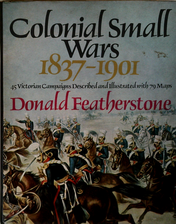 Colonial Small Wars 1837-1901