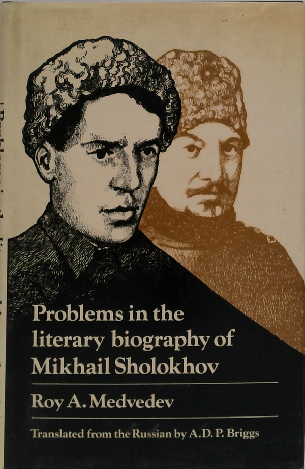Problems In The Literary Biography Of Mikhail Sholokhov