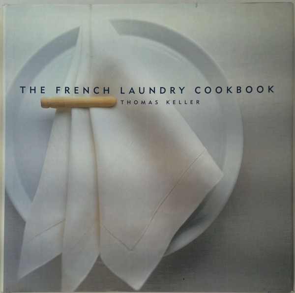 The French Laundry Cookbook