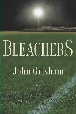 Bleachers: A Novel