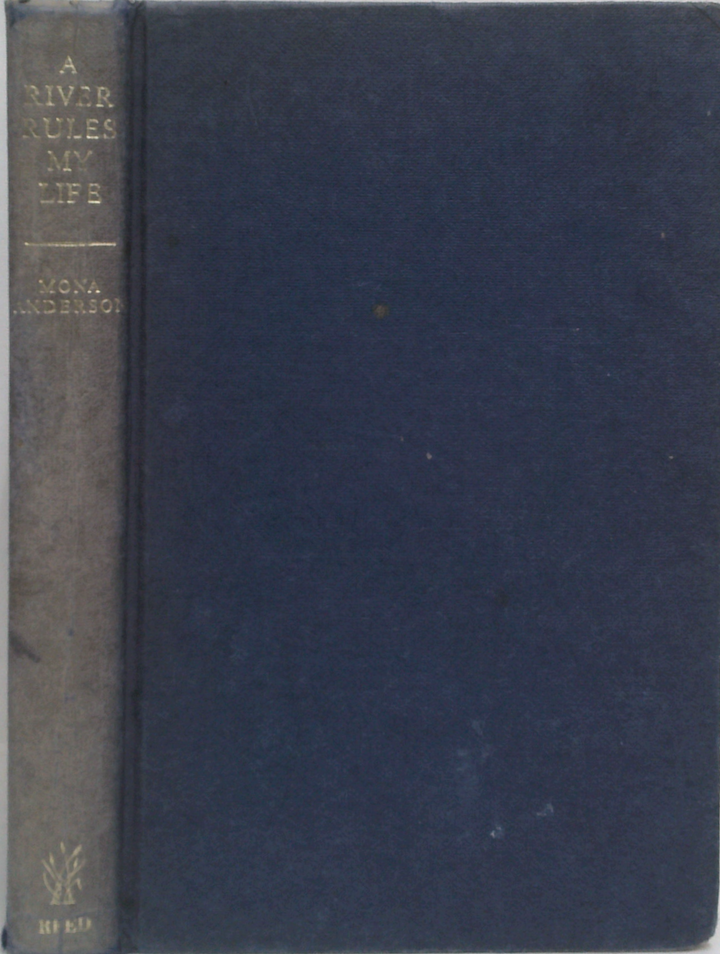 A River Rules My Life