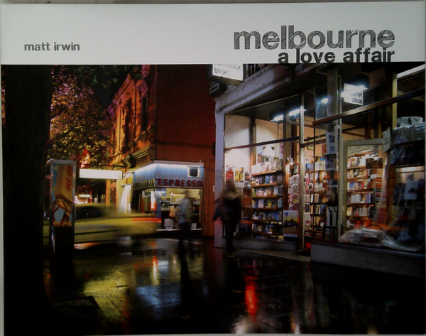 Melbourne: A Love Affair