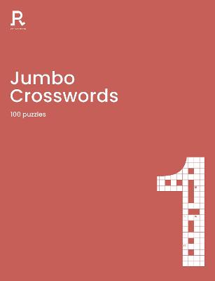 Jumbo Crosswords Book 1: a crossword book for adults containing 100